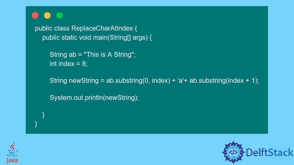 Java Replace Character In String At Index